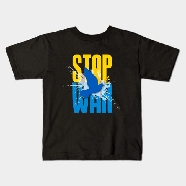 Stop War! Stop the Ukraine War! On a Dark Background Kids T-Shirt by Puff Sumo